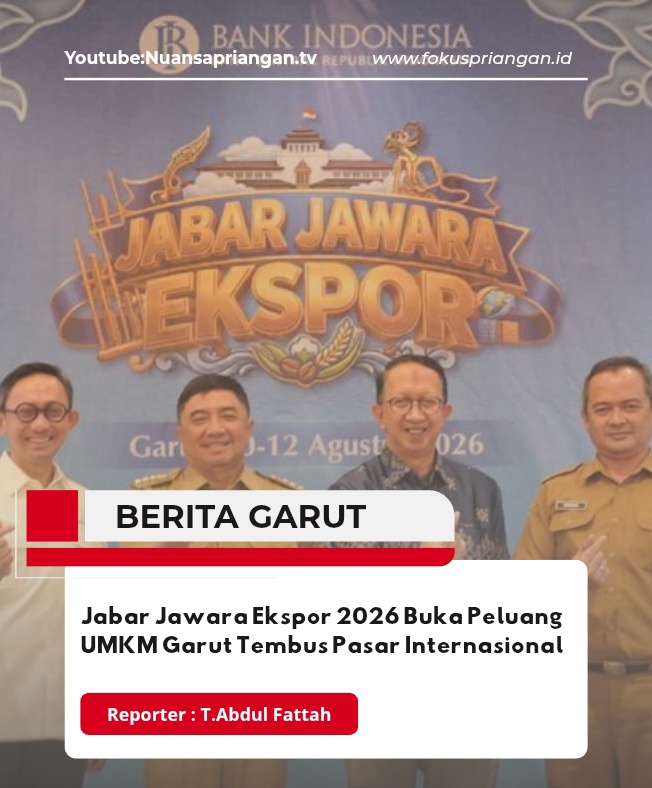 Jabar Jawara Ekspor 2026 Buka Peluang UMKM Garut Tembus Pasar Internasional
