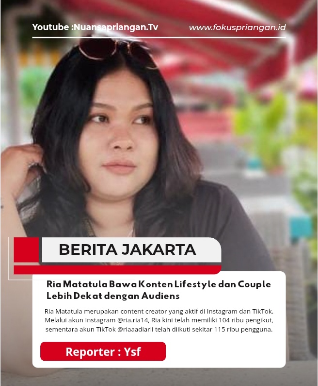 Ria Matatula Bawa Konten Lifestyle dan Couple Lebih Dekat dengan Audiens