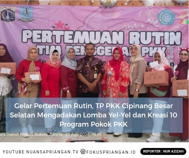 Gelar Pertemuan Rutin, TP PKK Cipinang Besar Selatan Mengadakan Lomba Yel-Yel dan Kreasi 10 Program Pokok PKK
