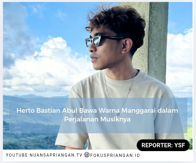 Herto Bastian Abul Bawa Warna Manggarai dalam Perjalanan Musiknya