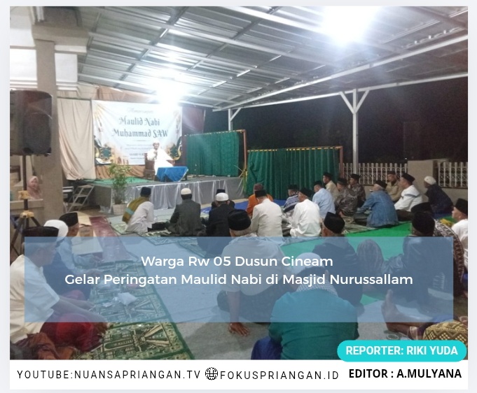 Warga Rw 05 Dusun Cineam Gelar Peringatan Maulid Nabi di Masjid Nurussallam