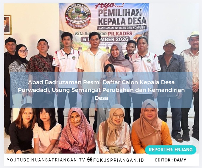Abad Badruzaman Resmi Daftar Calon Kepala Desa Purwadadi, Usung Semangat Perubahan dan Kemandirian Desa