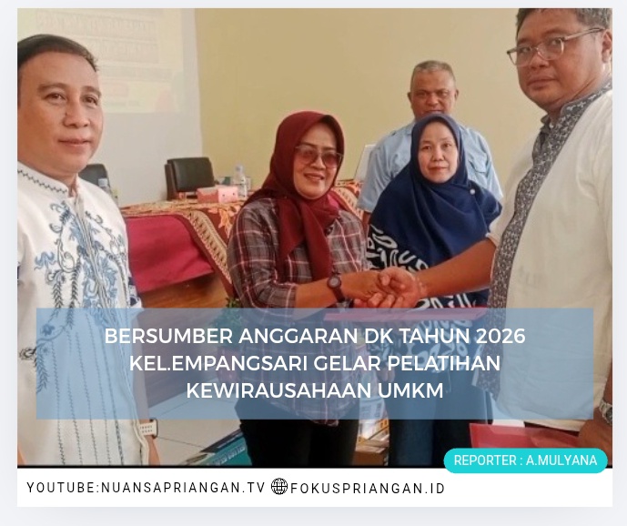 Kelurahan Empangsari Gelar Pelatihan Kewirausahaan UMKM