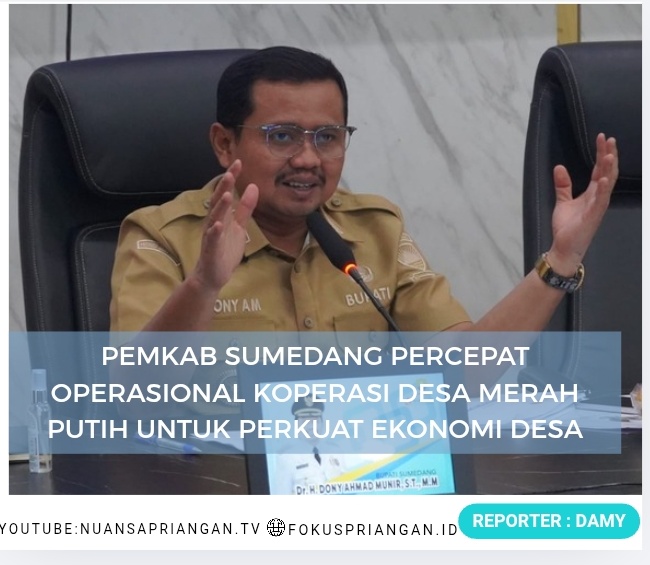 Pemkab Sumedang Percepat Operasional Koperasi Desa Merah Putih Untuk Perkuat Ekonomi Desa