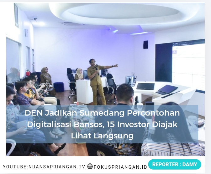 DEN Jadikan Sumedang Percontohan Digitalisasi Bansos, 15 Investor Diajak Lihat Langsung
