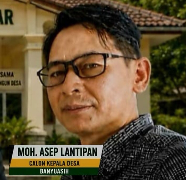 Maju Bersama Nomor Urut 2: Moch. Asep Latipan Siap Wujudkan Desa Banyuasih BENGRAS