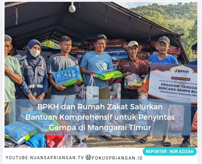 BPKH dan Rumah Zakat Salurkan Bantuan Komprehensif untuk Penyintas Gempa di Manggarai Timur