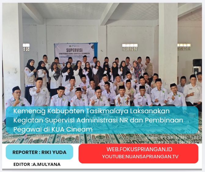 Kemenag Kabupaten Tasikmalaya Laksanakan Kegiatan Supervisi Administrasi NR dan Pembinaan Pegawai di KUA Cineam