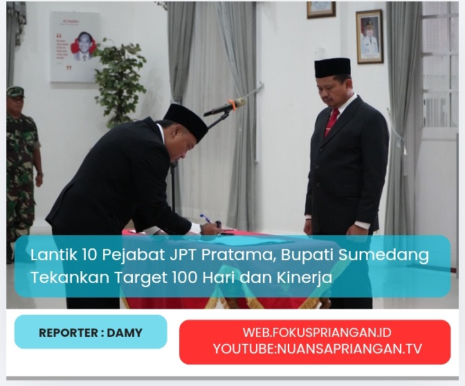 Lantik 10 Pejabat JPT Pratama, Bupati Sumedang Tekankan Target 100 Hari dan Kinerja