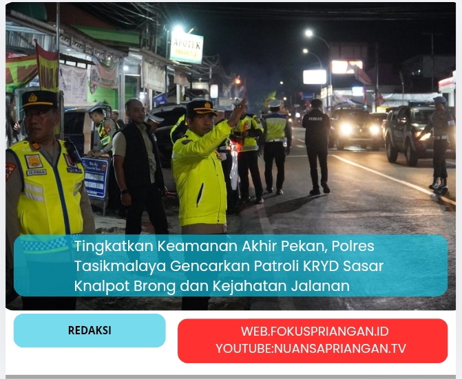 Tingkatkan Keamanan Akhir Pekan, Polres Tasikmalaya Gencarkan Patroli KRYD Sasar Knalpot Brong dan Kejahatan Jalanan