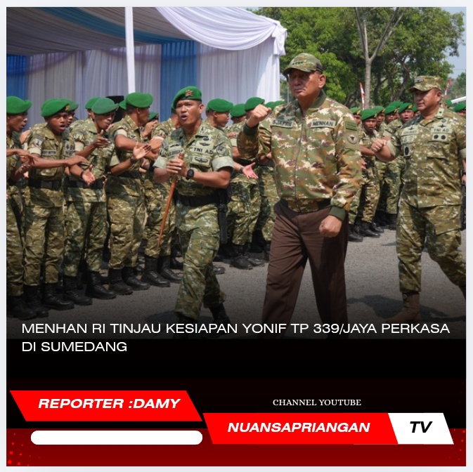 Menhan RI Tinjau Kesiapan Yonif TP 339/Jaya Perkasa di Sumedang