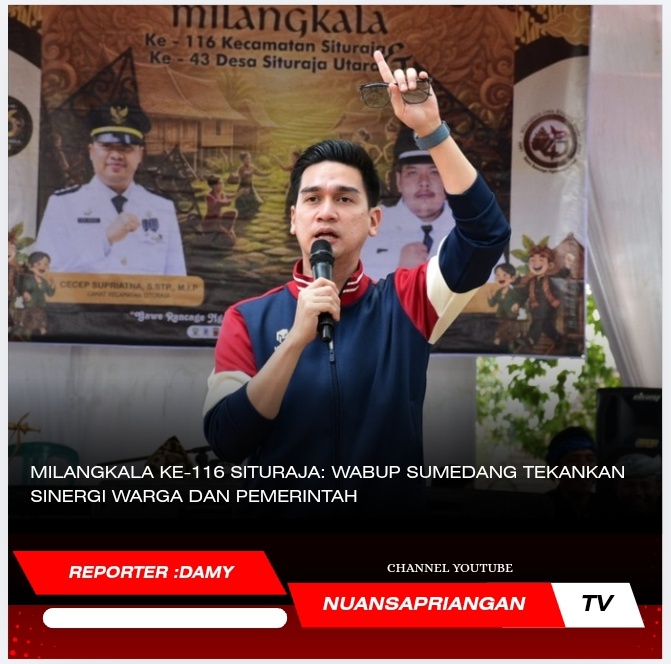 Milangkala ke-116 Situraja: Wabup Sumedang Tekankan Sinergi Warga dan Pemerintah