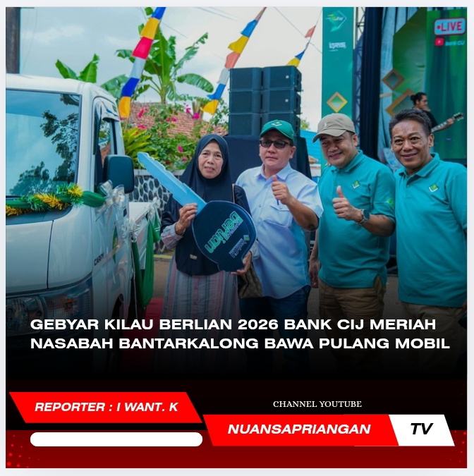 Gebyar Kilau Berlian 2026 Bank CiJ Meriah, Nasabah Bantarkalong Bawa Pulang Mobil