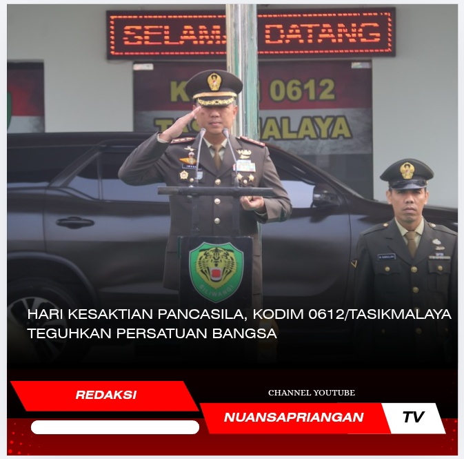 Hari Kesaktian Pancasila, Kodim 0612/Tasikmalaya Teguhkan Persatuan Bangsa