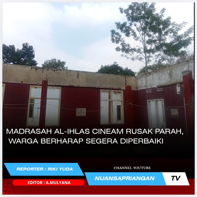 Madrasah Al-Ihlas Cineam Rusak Parah, Warga Berharap Segera Diperbaiki