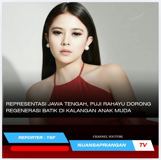 Representasi Jawa Tengah, Puji Rahayu Dorong Regenerasi Batik di Kalangan Anak Muda