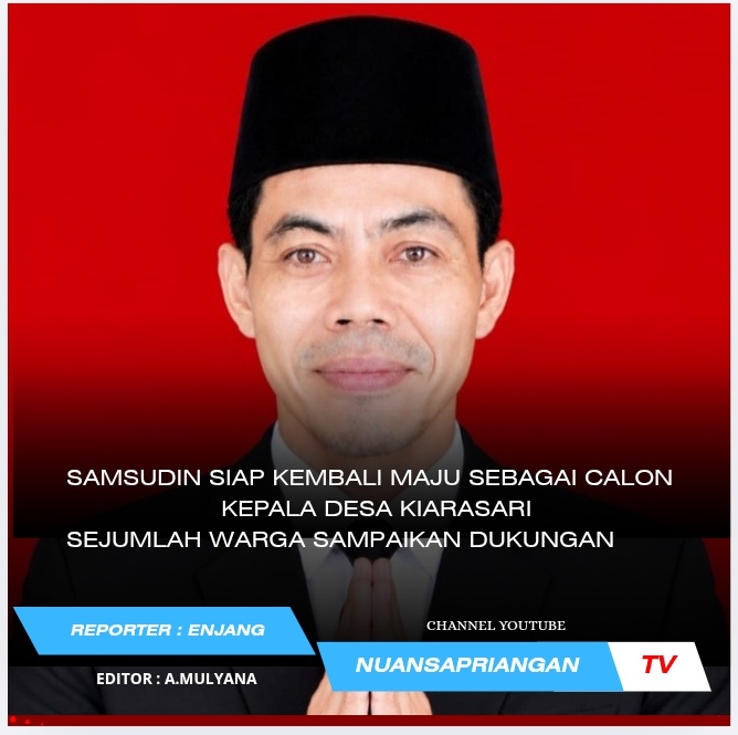 Samsudin Siap Kembali Maju sebagai Calon Kepala Desa Kiarasari, Sejumlah Warga Sampaikan Dukungan