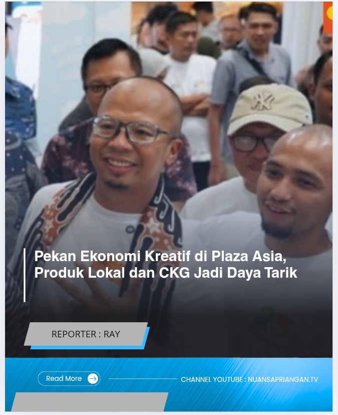Pekan Ekonomi Kreatif di Plaza Asia, Produk Lokal dan CKG Jadi Daya Tarik
