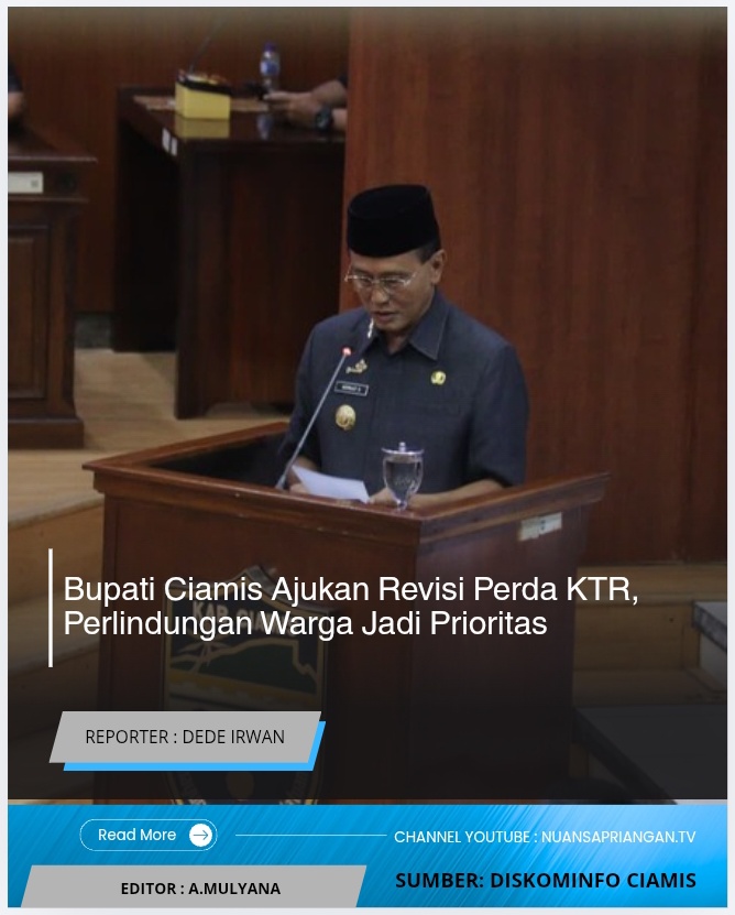 Bupati Ciamis Ajukan Revisi Perda KTR, Perlindungan Warga Jadi Prioritas