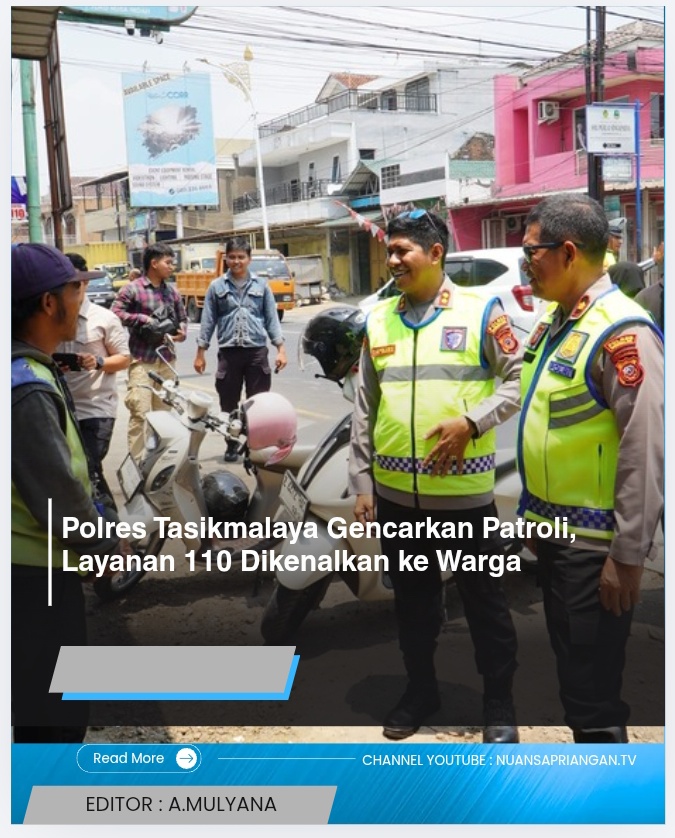 Polres Tasikmalaya Gencarkan Patroli, Layanan 110 Dikenalkan ke Warga